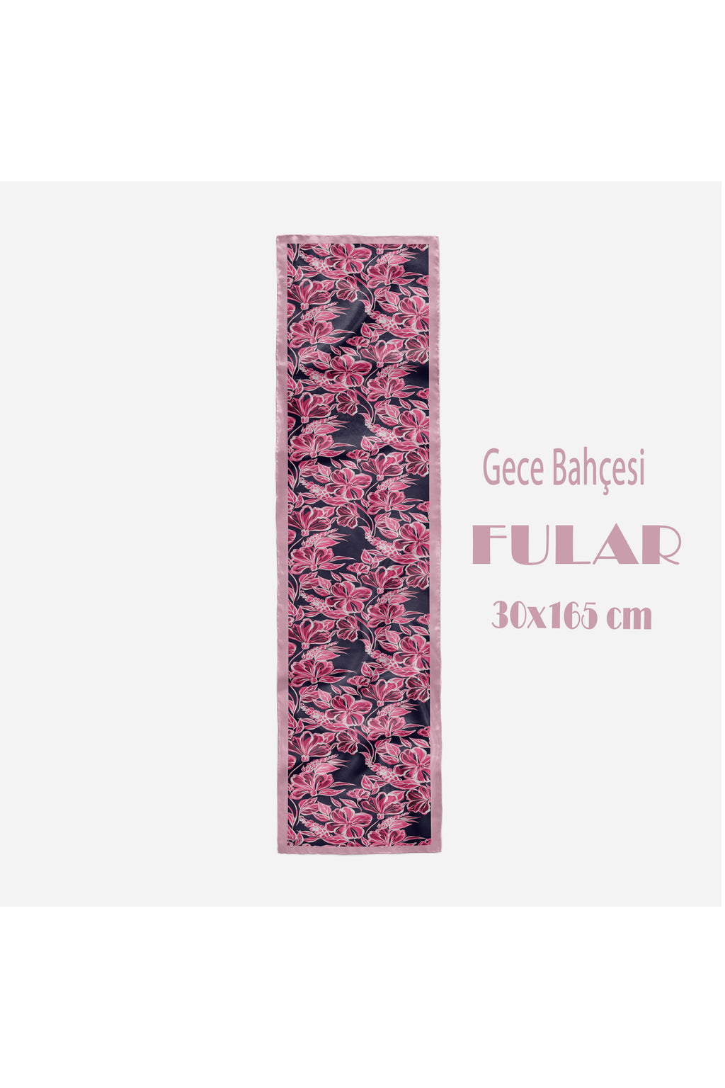 GECE BAHÇESİ Desen Şık & Zarif Kadın Aksesuarı Saten Fular 30x165cm - görsel 2