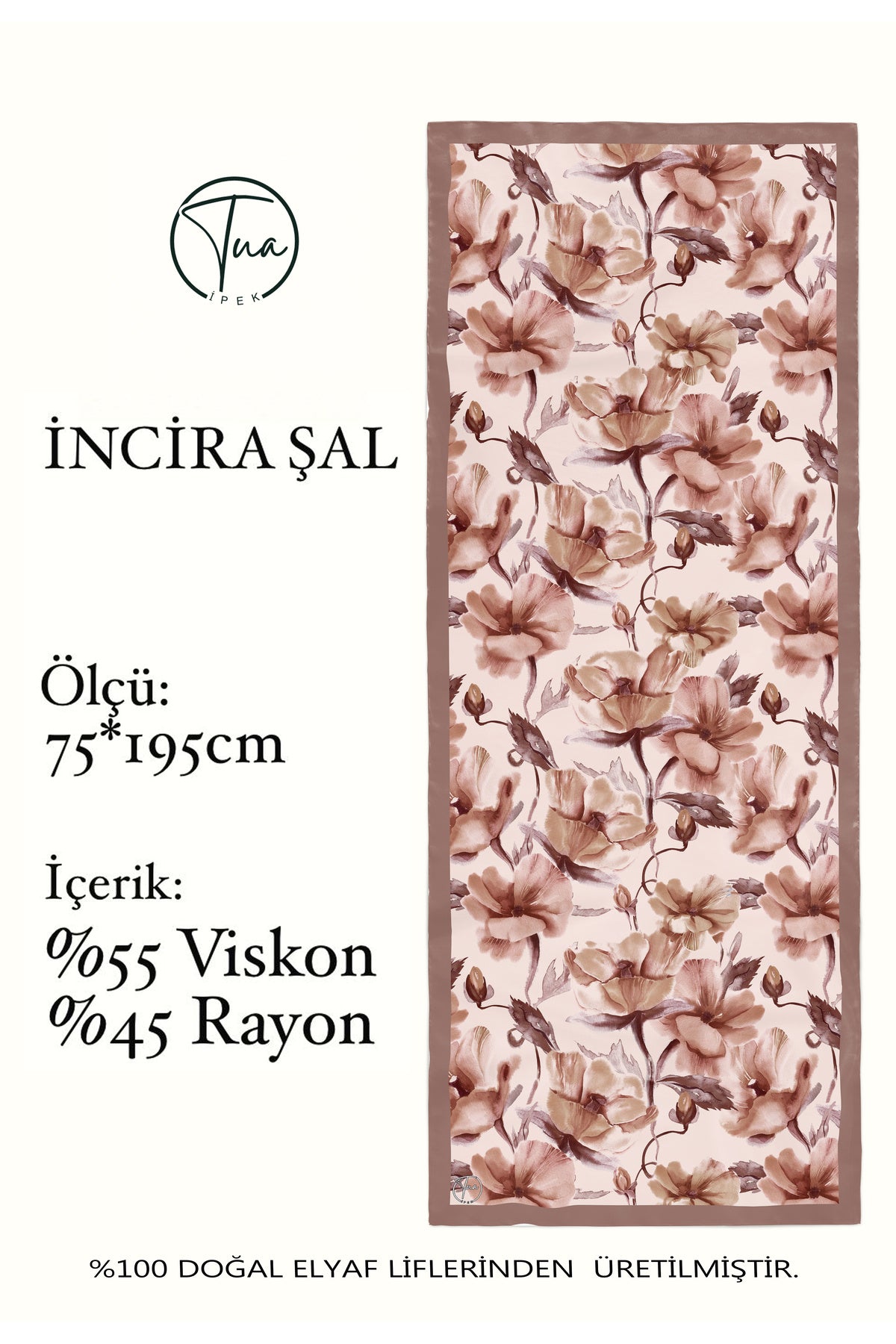 Organic Viscose Ipeği Incira Şal 75x195cm - Çiçek Desenli - Vizon Kahverengi