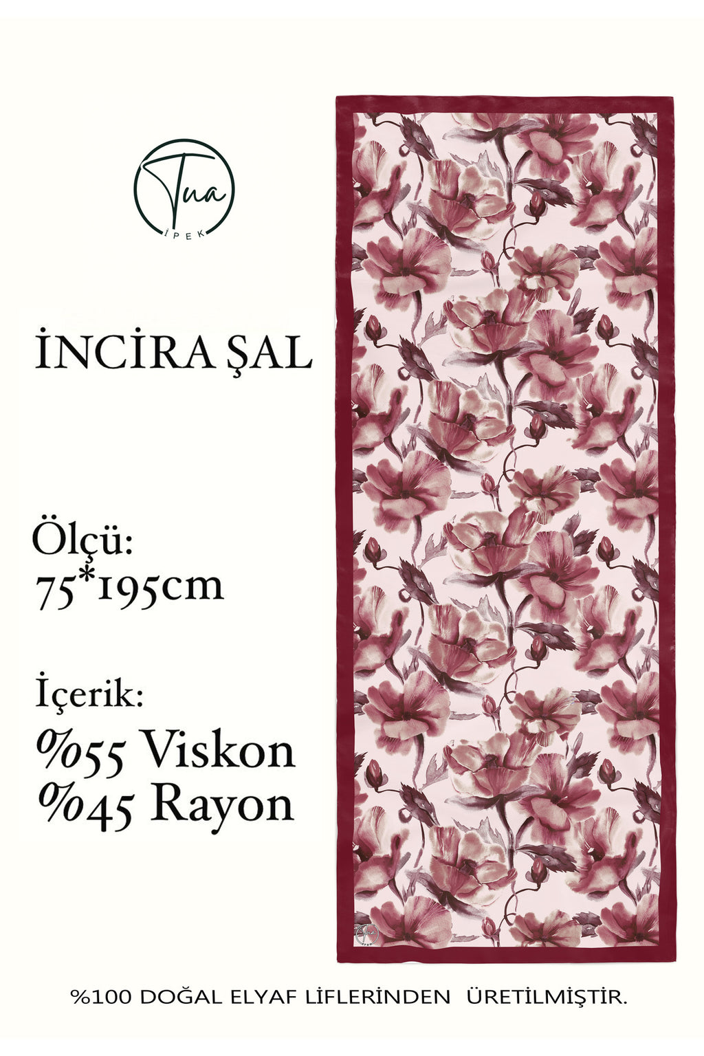 Organic Viscose İpeği İNCİRA ŞAL - Çiçek Desenli - Açık Bordo